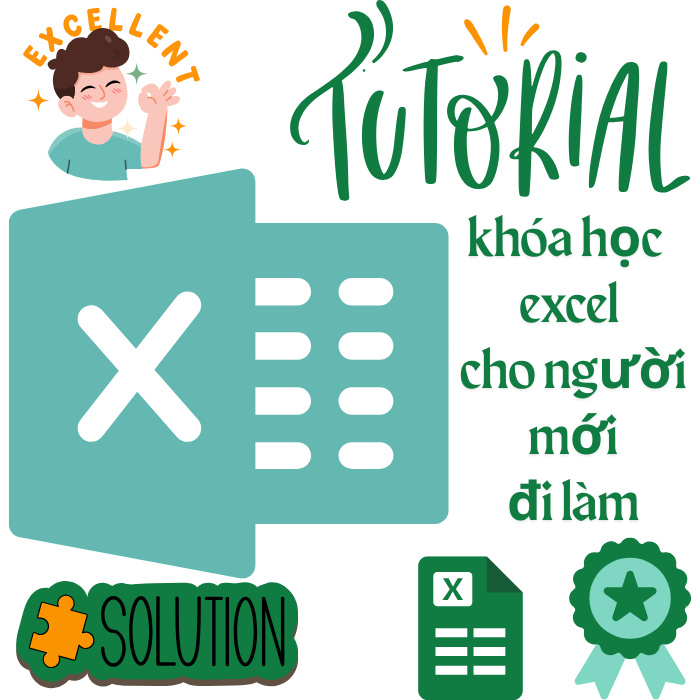 Khóa Học Excel Cho Người Mới Đi Làm – 25 Bài Giảng Kèm Tài Liệu Dễ Hiểu